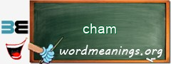 WordMeaning blackboard for cham